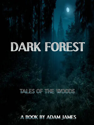 cover image of DARK FOREST